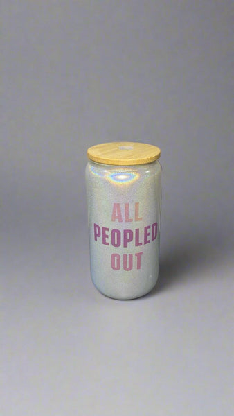 "All Peopled Out" White Glitter Glass Cup